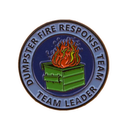 DUMPSTER FIRE RESPONSE TEAM LAPEL