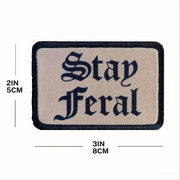 STAY FERAL PATCH