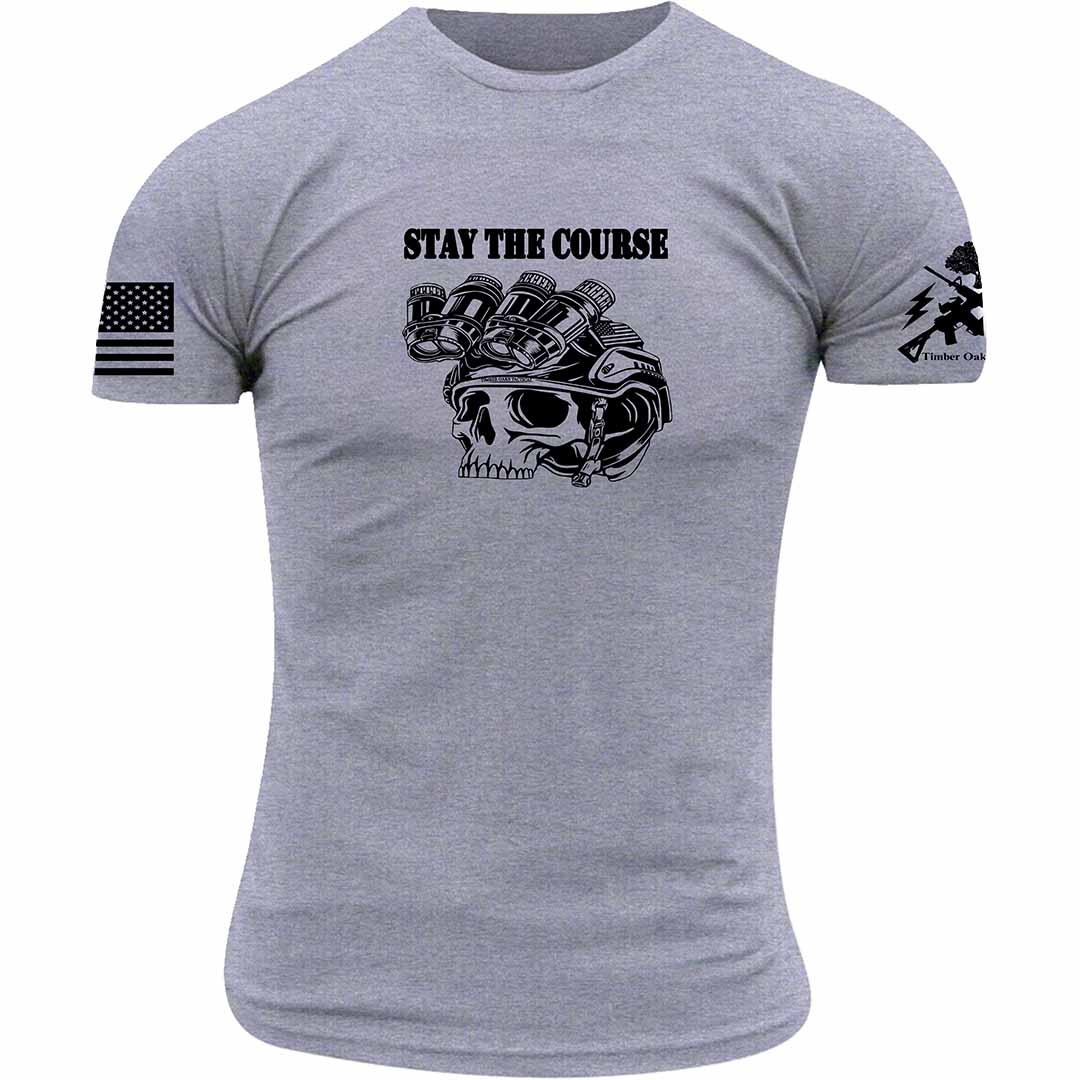STAY THE COURSE – TimberOaksTactical.com
