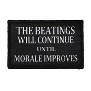 BEATINGS WILL CONTINUE